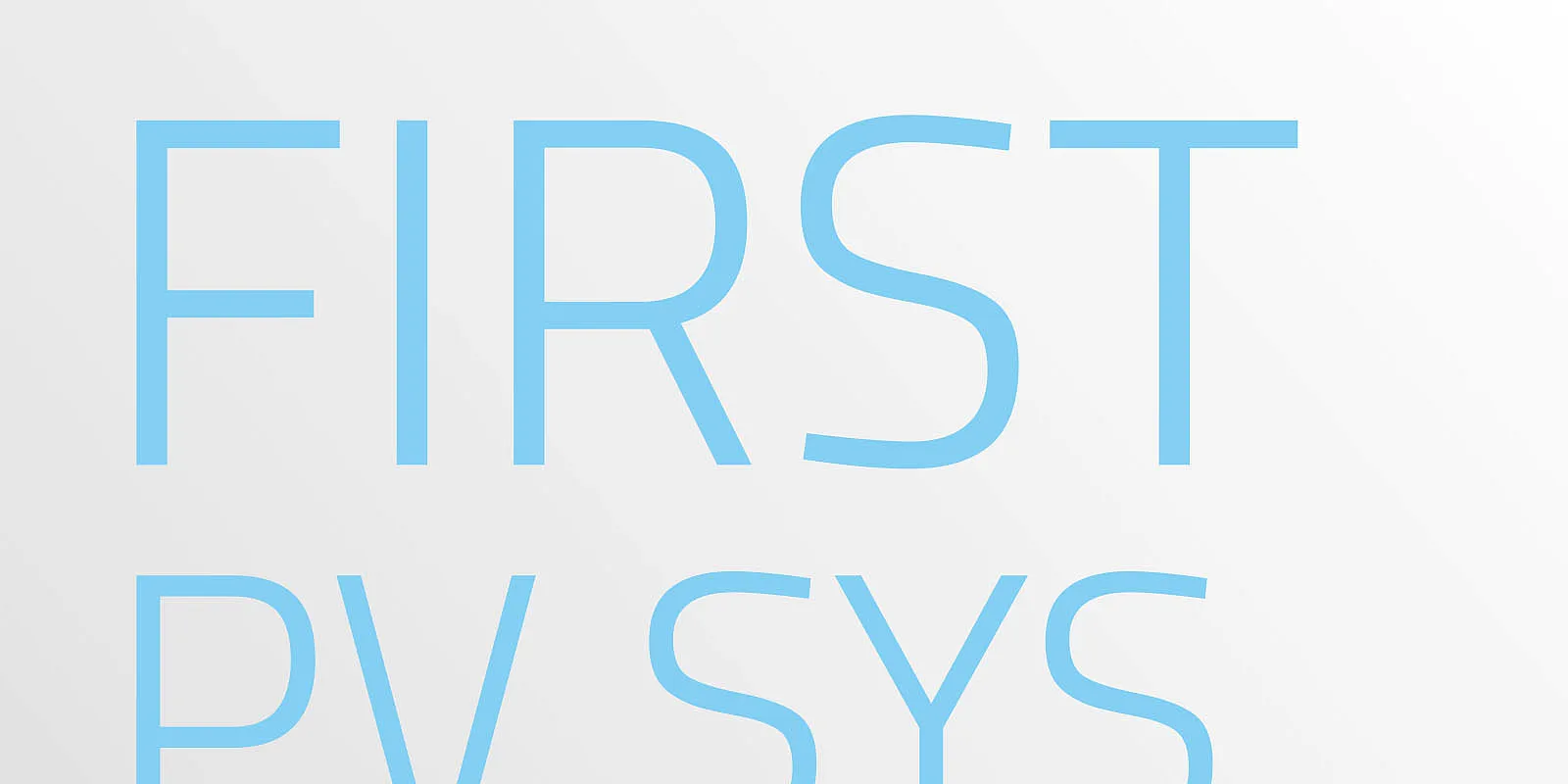 First PV System